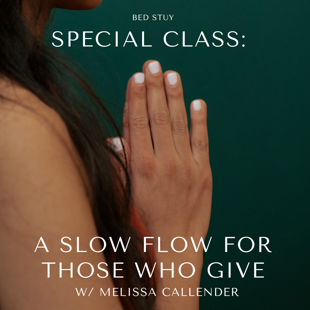 A Slow Flow for Those Who Give with Melissa Callender