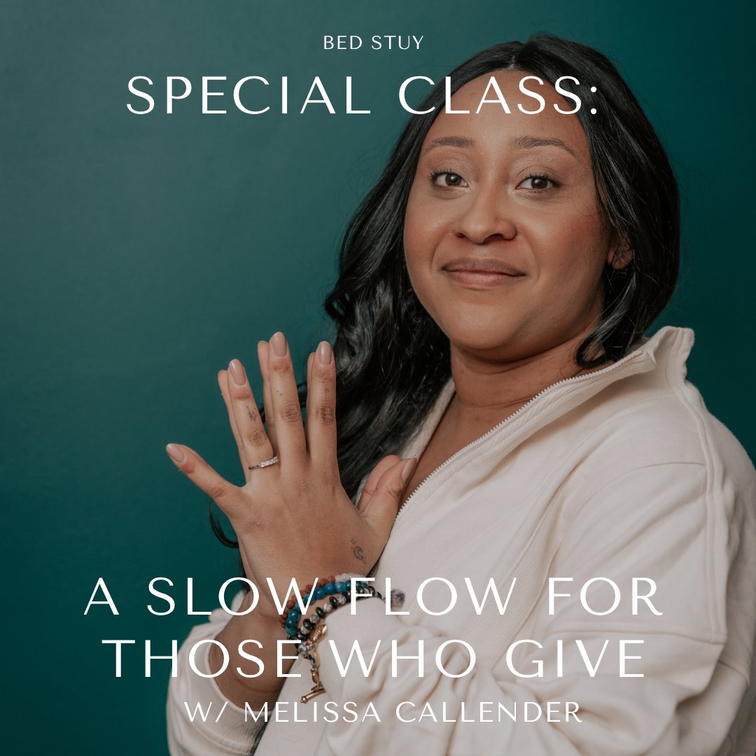 A Slow Flow for Those Who Give with Melissa Callender