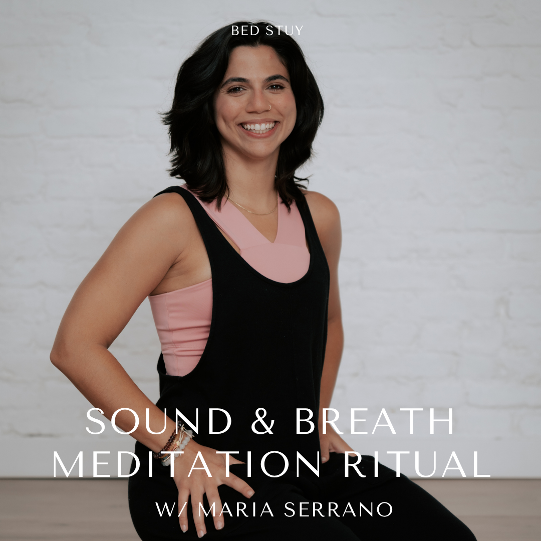 Sound &amp; Breath Meditation Ritual with Maria Serano