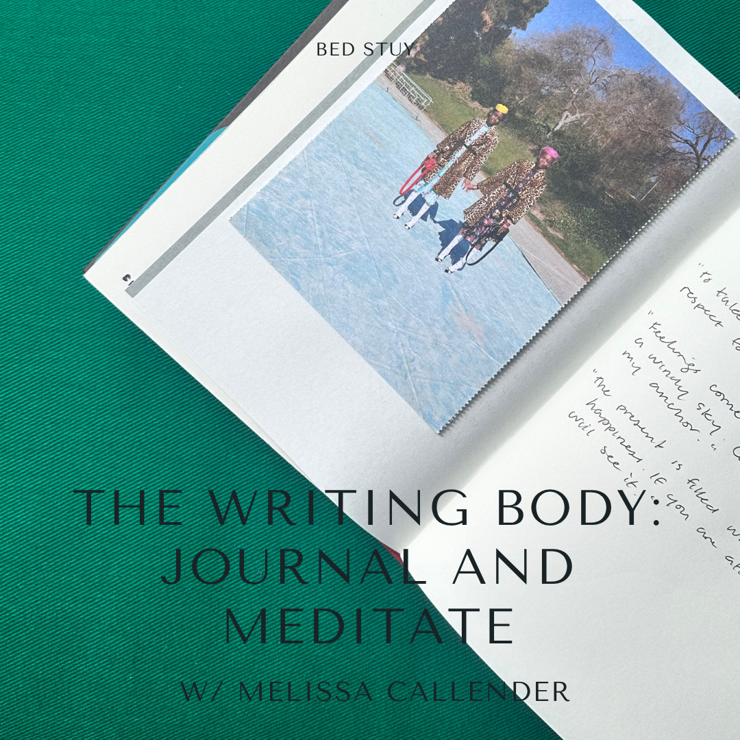 The Writing Body: Journal and Meditate with Melissa Callender