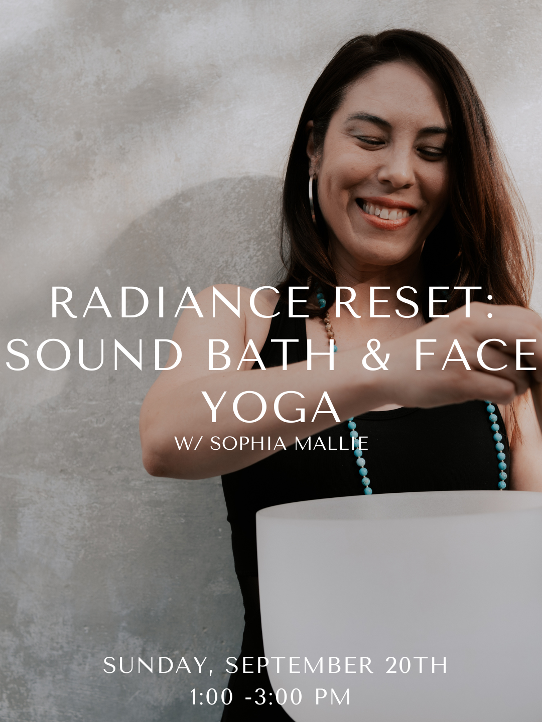 Radiance Reset: Sound Bath &amp; Face Yoga with Sophia Mallie 