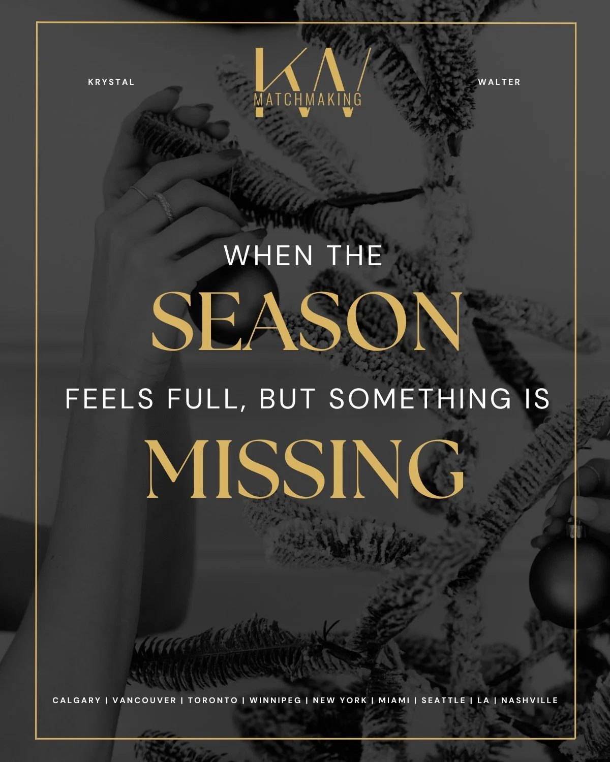 When the Season Feels Full But Something's Missing: Start Dating Now