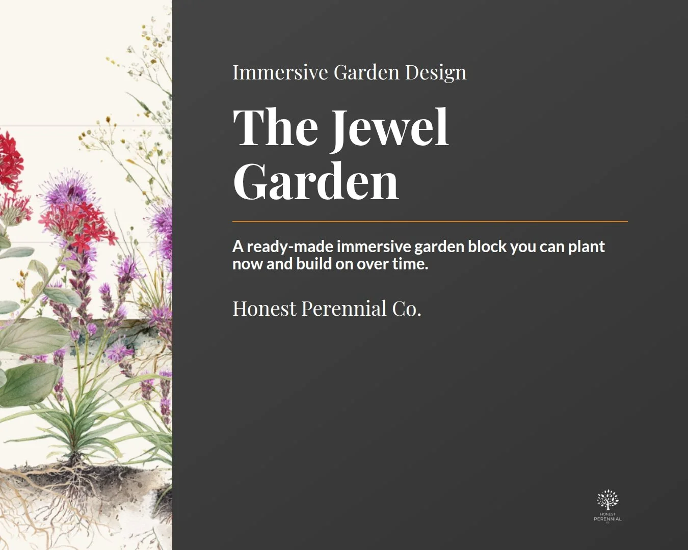 Brochure cover for 'The Jewel Garden,' an immersive garden design by Honest Perennial Co.