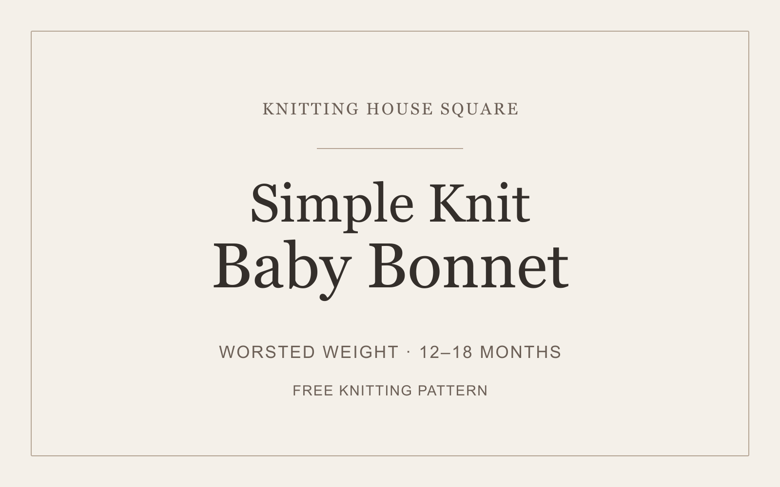Simple Knit Baby Bonnet