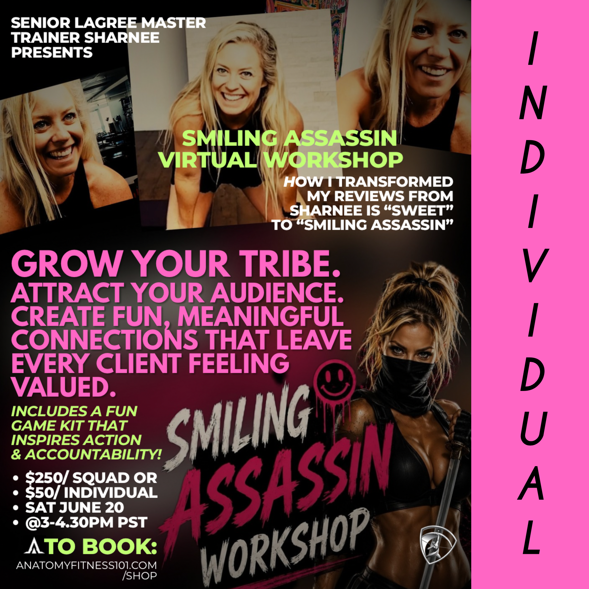 Individual - Smiling Assassin Virtual Workshop