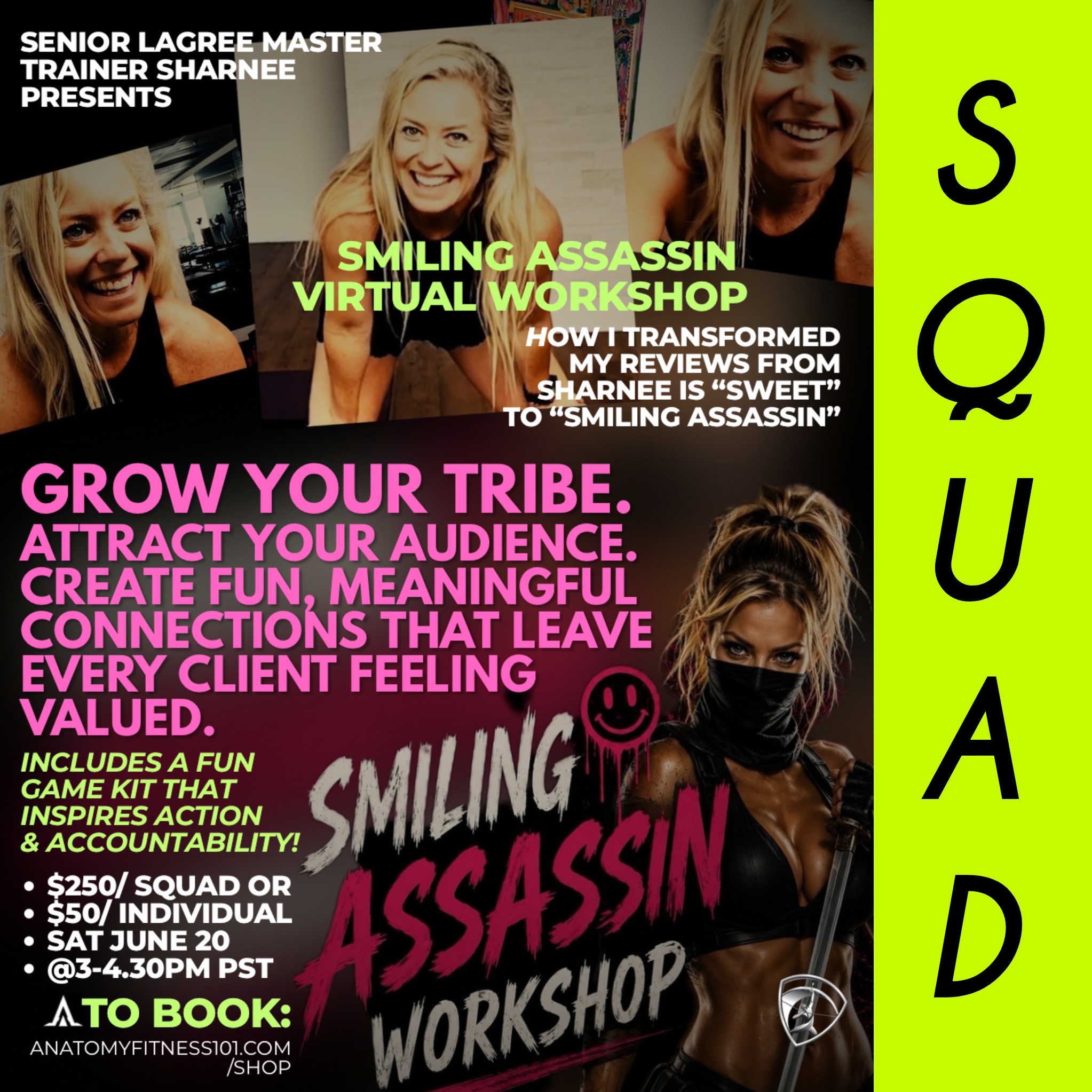 Squad - Smiling Assassin Virtual Workshop
