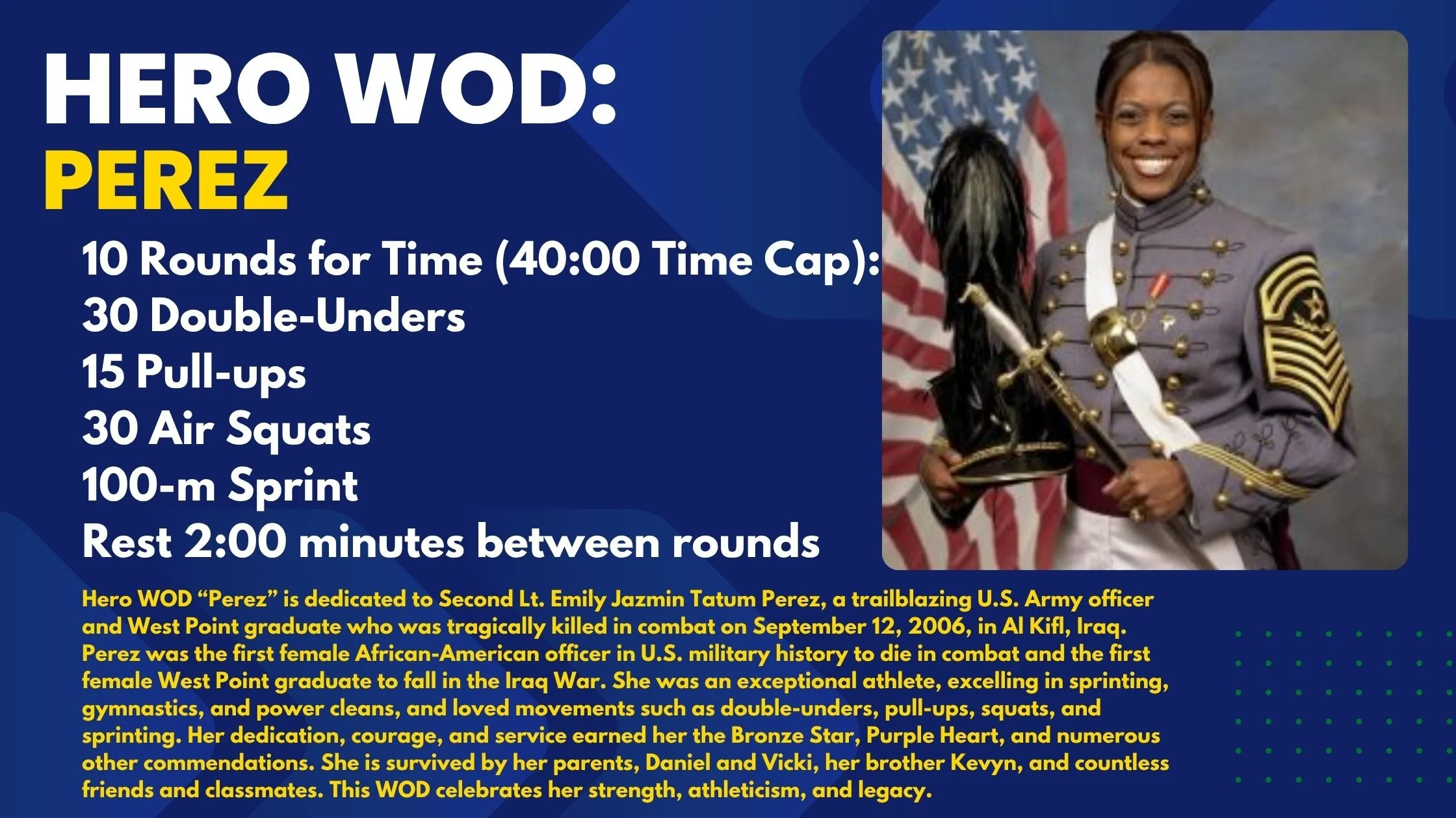 Hero WOD Perez honors Army 2nd Lt. Emily Perez. Learn scaling options, strategy, and tips for this full-body, high-intensity Hero WOD.