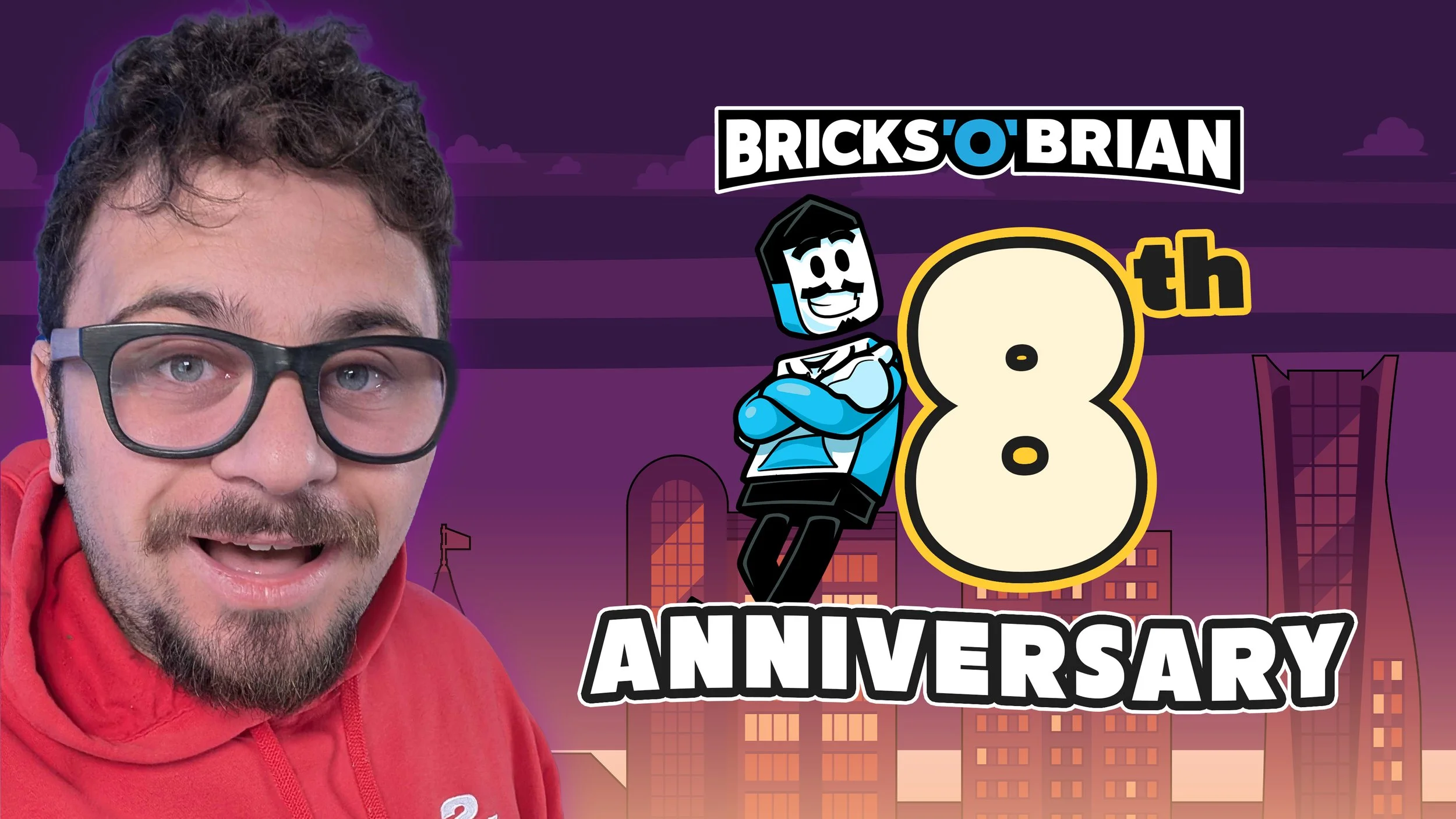 BRICKS 'O' BRIAN 8th Anniversary Party!