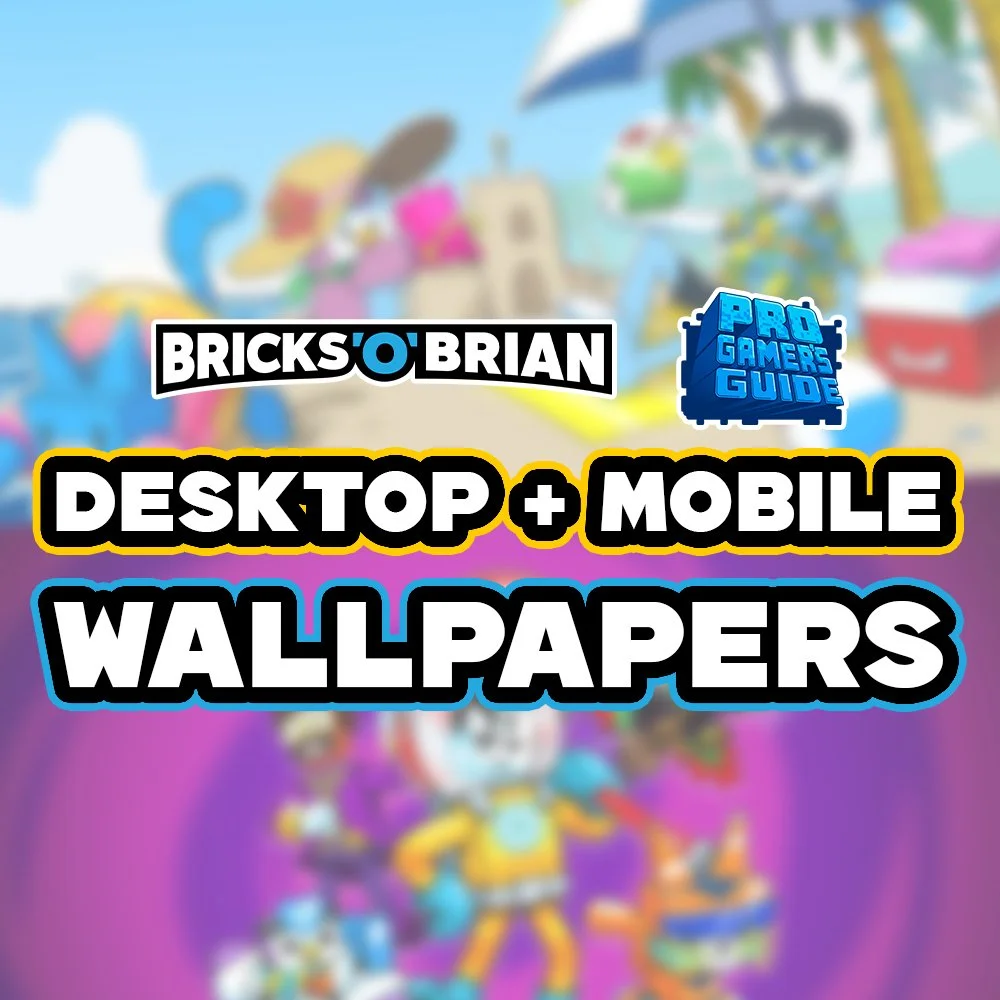 Cover art for Bricks O'Brien Pro Gamers Guide featuring desktop and mobile wallpapers with colorful cartoon characters.