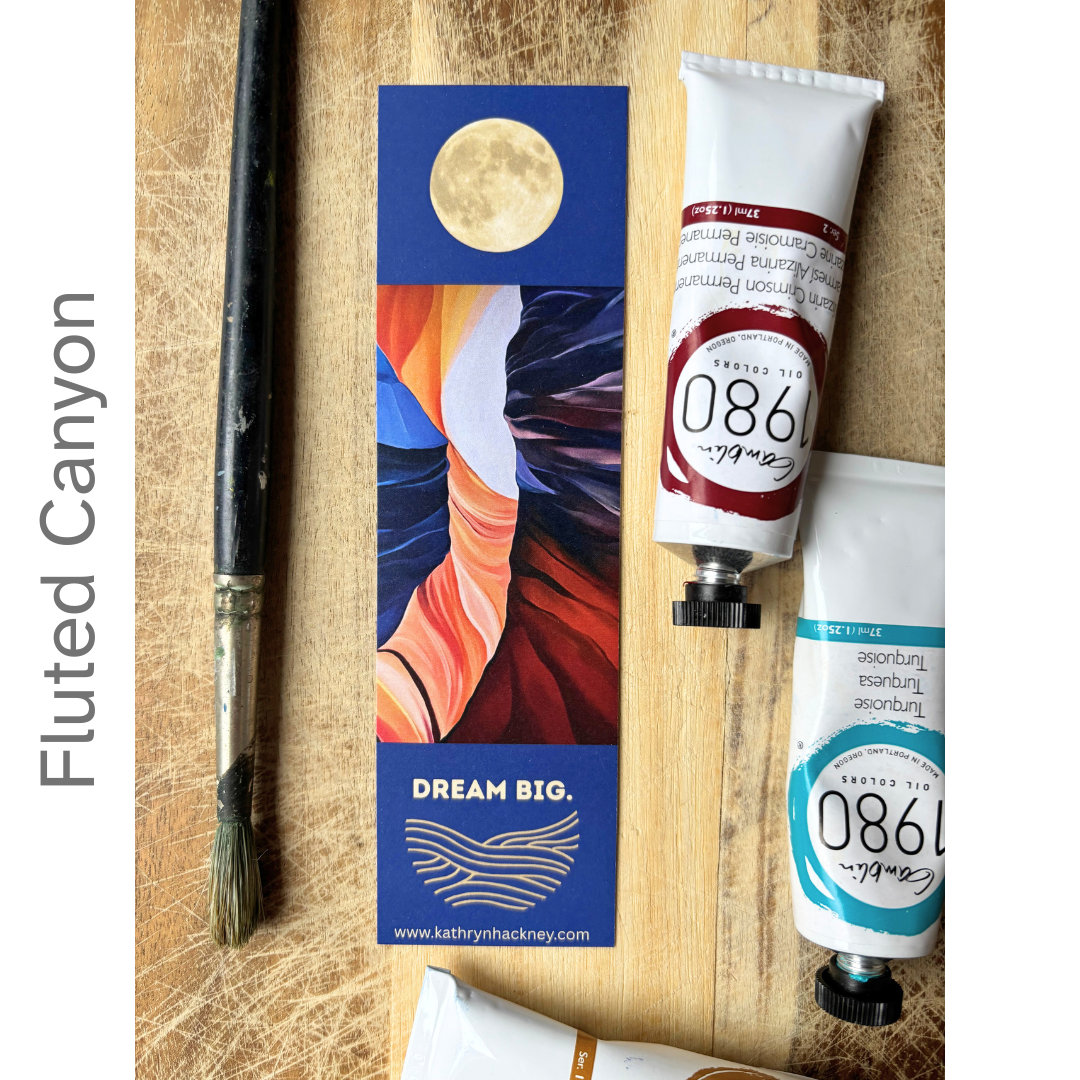 Dream Big Art Bookmark - Fluted Canyon.png