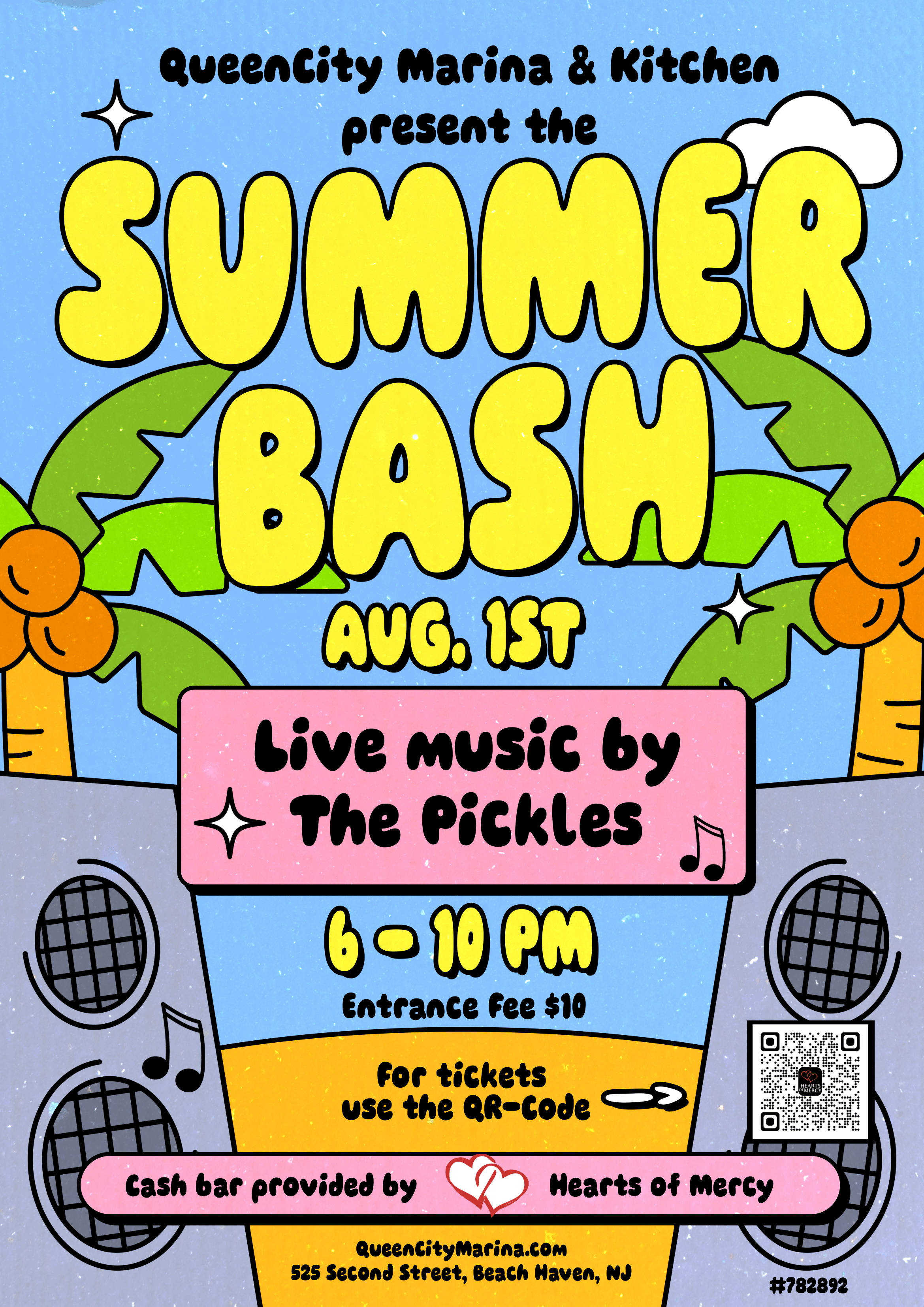 Summer Bash | Live Music: The Pickles | Cash Donation Bar: Hearts of Mercy