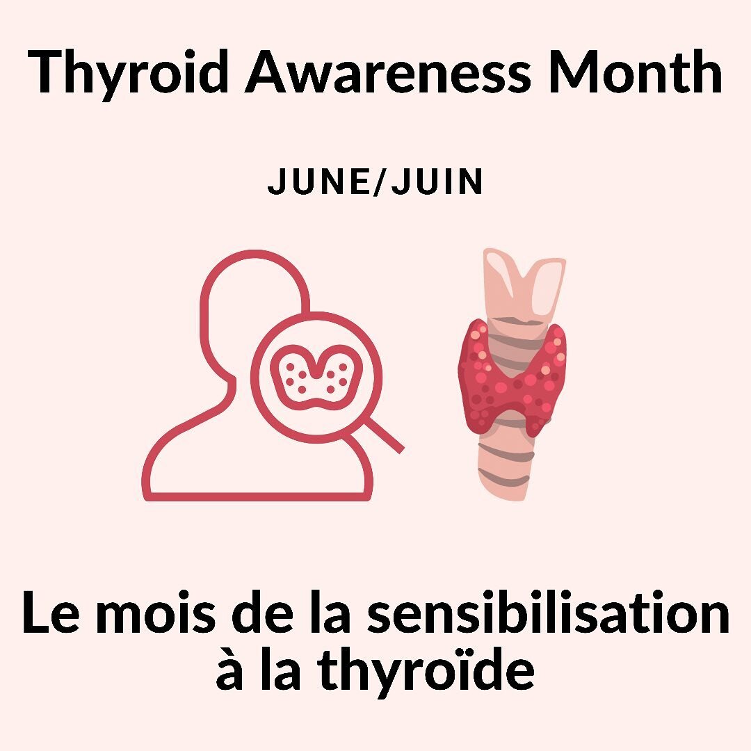 June is Thyroid Month in Canada! It is estimated that 200 million people in the world have some form of thyroid disease. During Thyroid Awareness month, let us all do our part to learn more about thyroid disease and support those affected by it. 

Fr
