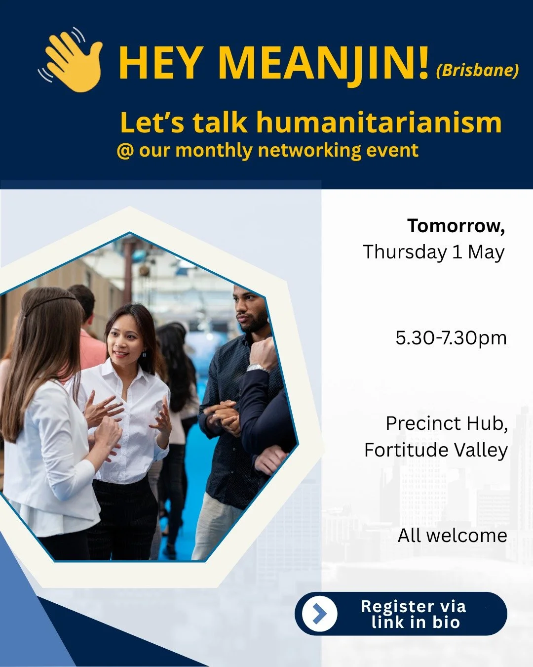 👋🏻 Hey Brisbane, come join us tomorrow for our monthly networking event.
If you&rsquo;re based in (or visiting!) Brisbane and are a humanitarian, development professional, supporter or student, we look forward to seeing you at the Precinct Hub in F