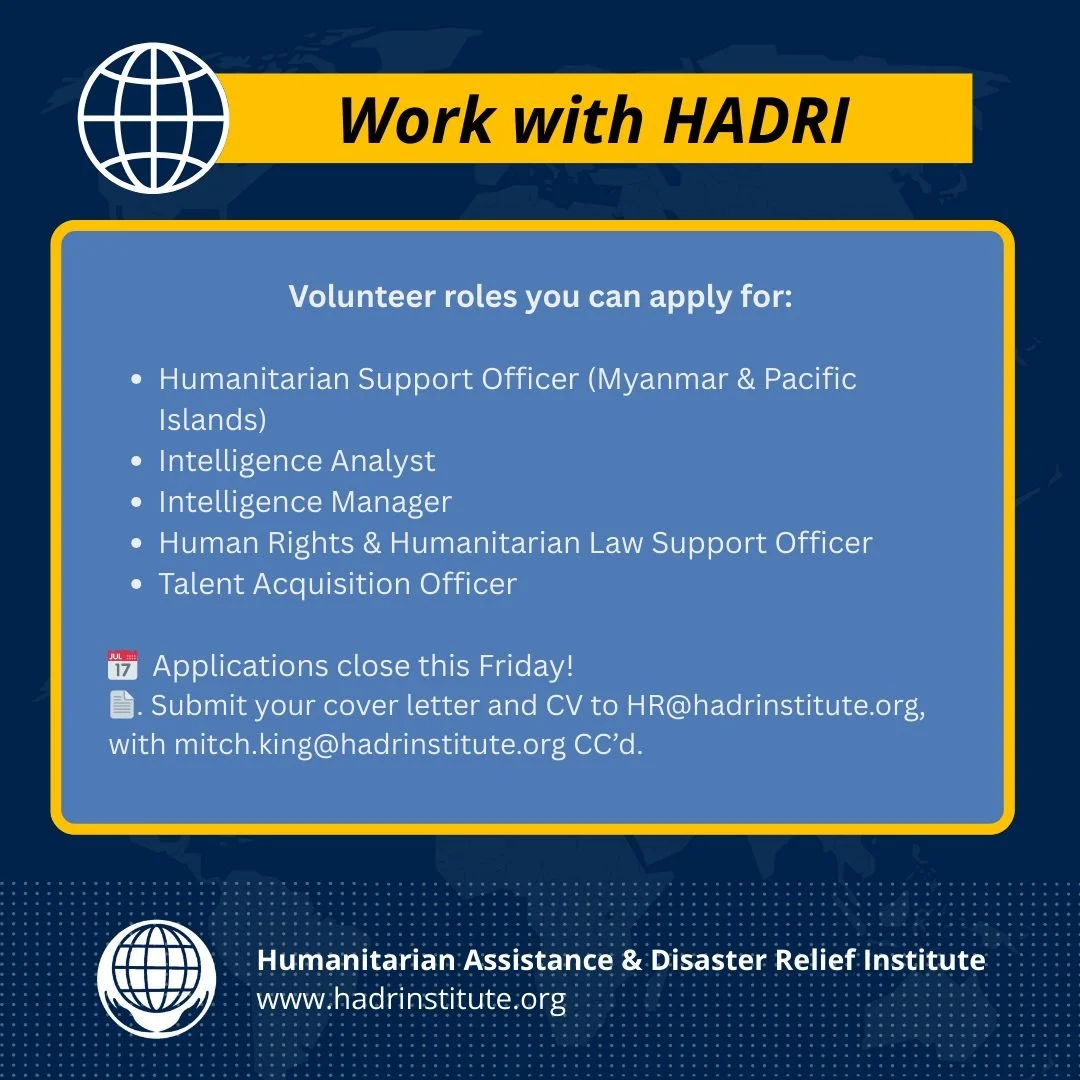 🚨 Only 3 days left to apply for 2026 roles! 🚨

We&rsquo;re looking for volunteers to join our humanitarian, intelligence, and human rights teams starting Jan 2026.

📅 Applications close 5 Dec
📄 Send your CV + cover letter to HR@hadrinstitute.org
