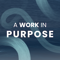 A Work In Purpose