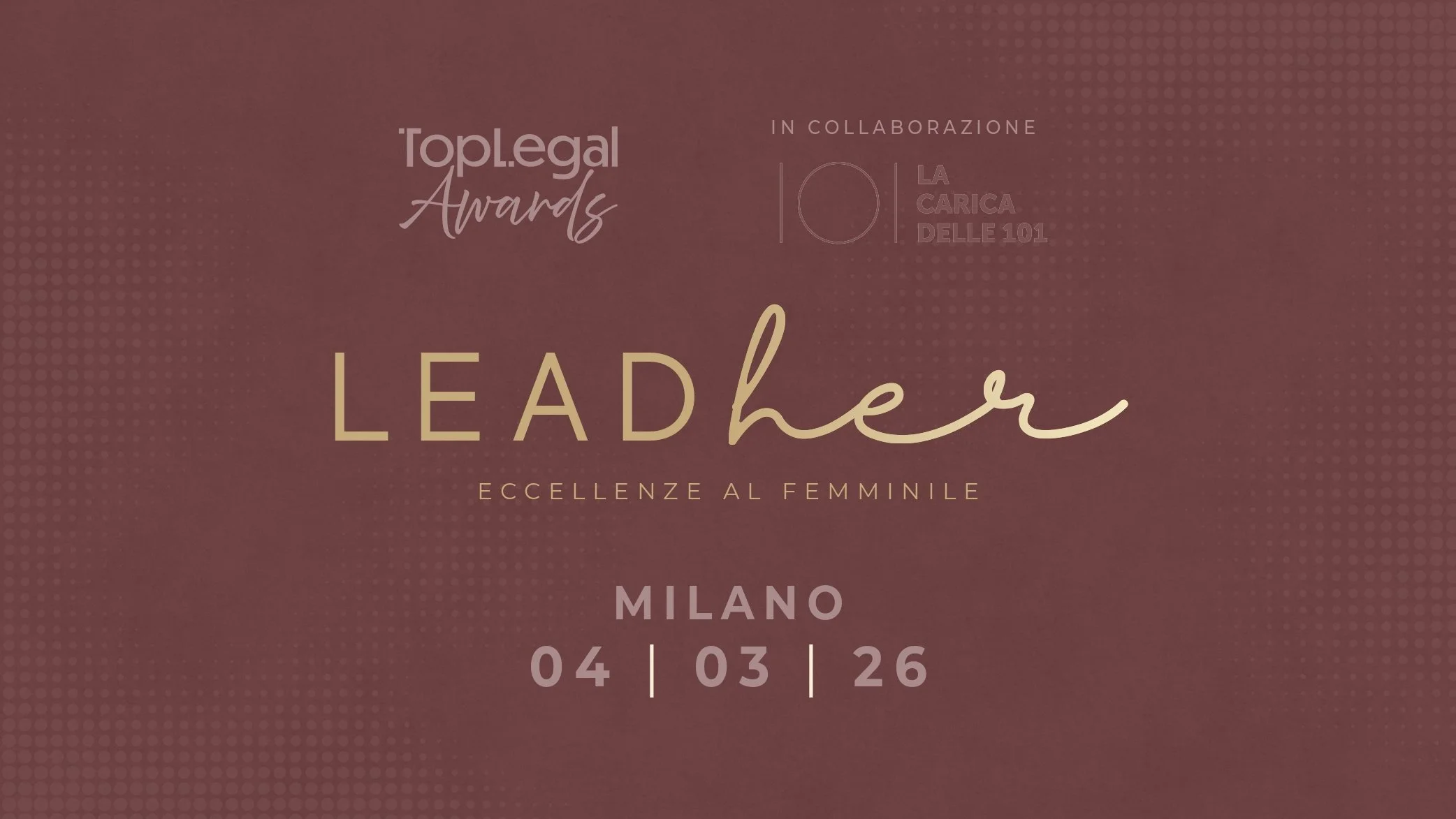 Il talento non aspetta: TopLegal premia la nuova generazione di leadership femminile in collaborazione con La Carica delle 101