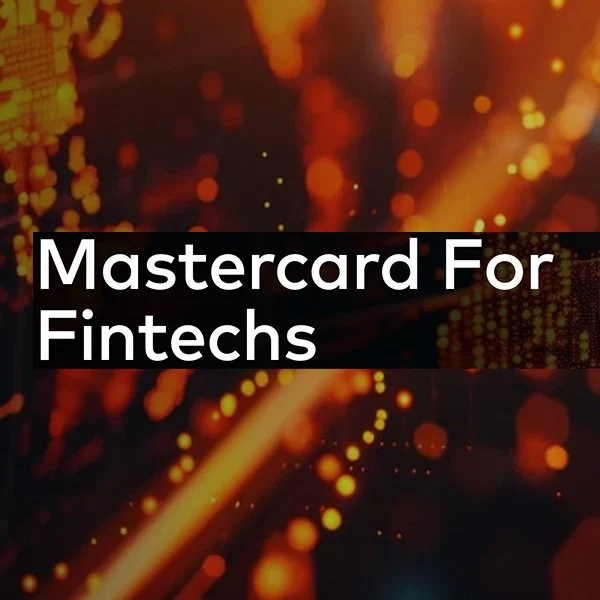 Mastercard For Fintechs