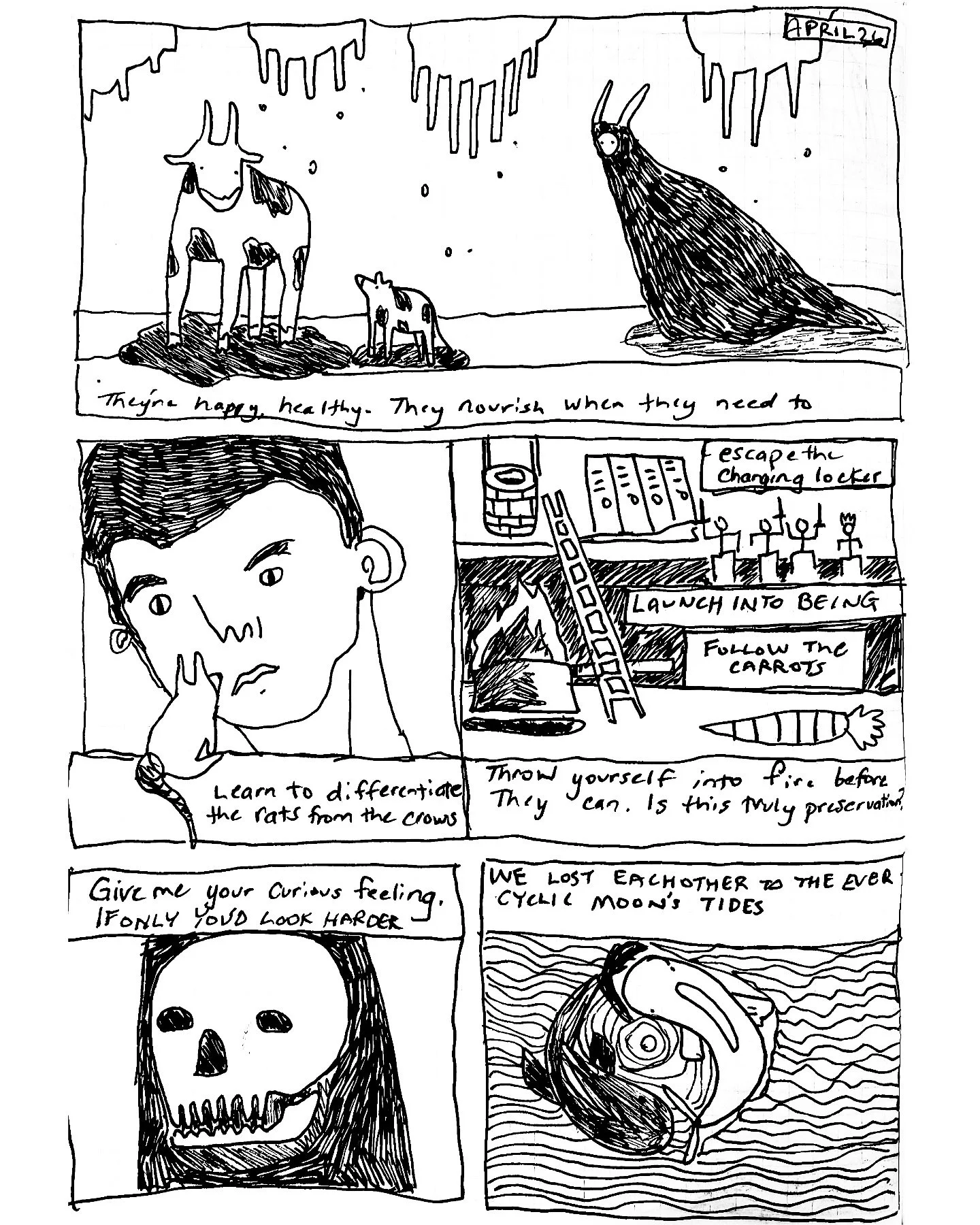 We lost each other to the ever-cyclic moon&rsquo;s tides