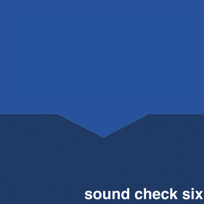Sound Check Six.jpg