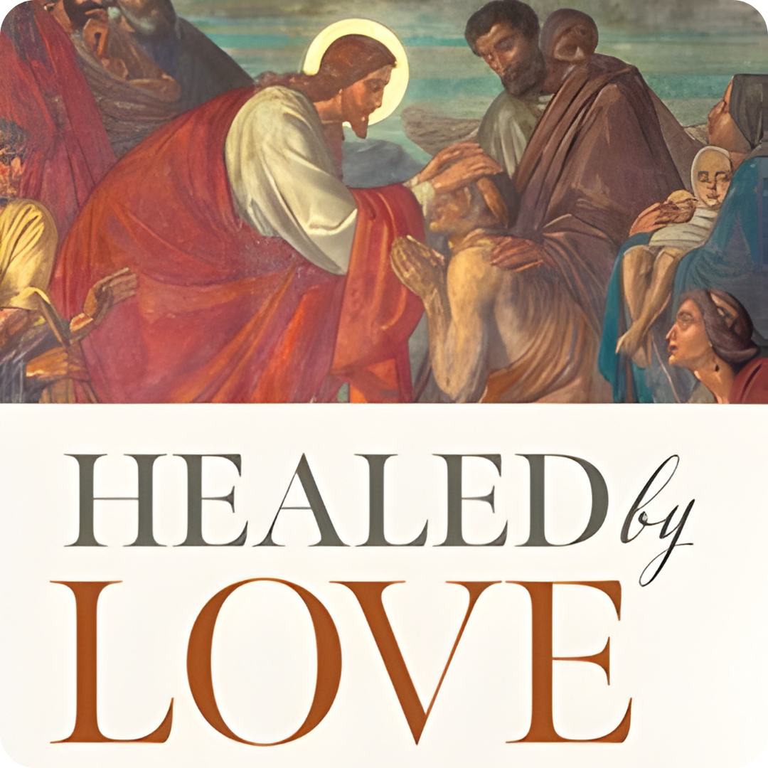 Healed by Love: Contemplation as a Path of Healing according to St. John of the Cross