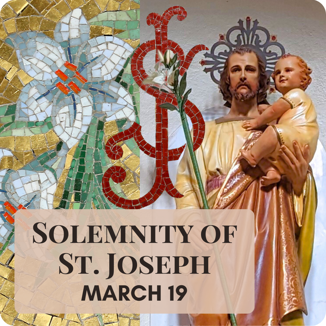 Solemnity of St. Joseph, Protector of the Carmelite Order and Spouse of the Blessed Virgin Mary