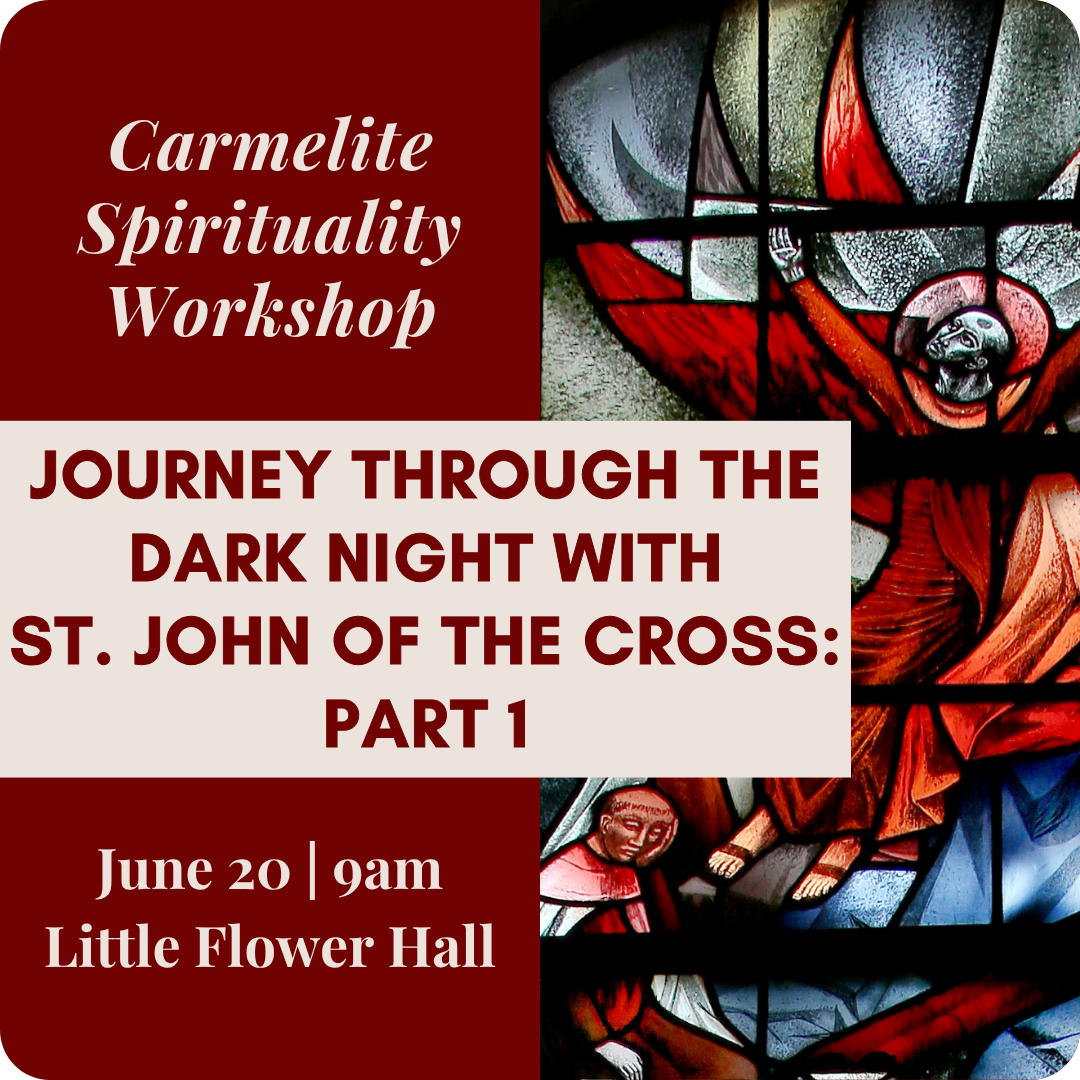 Journey Through the Dark Night with St. John of the Cross