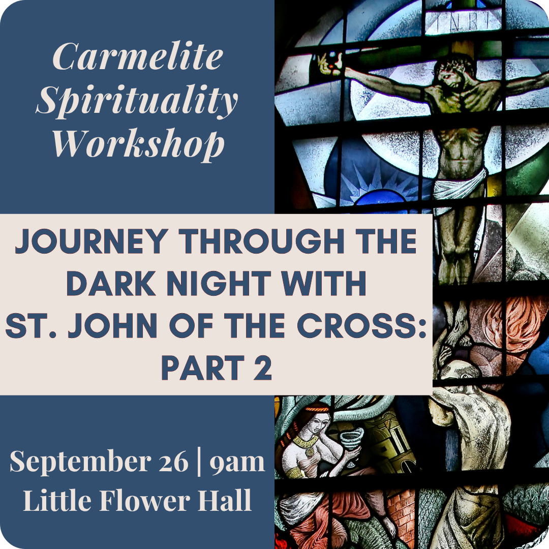 Journey Through the Dark Night with St. John of the Cross