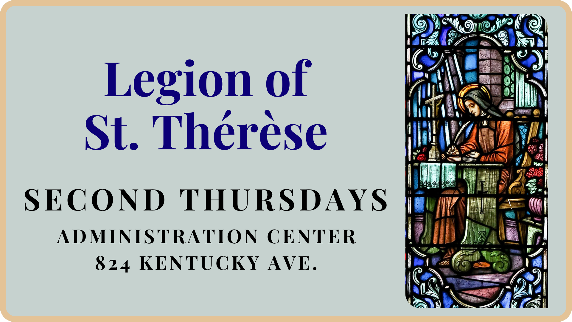 Legion of St. Therese - Second Thursdays