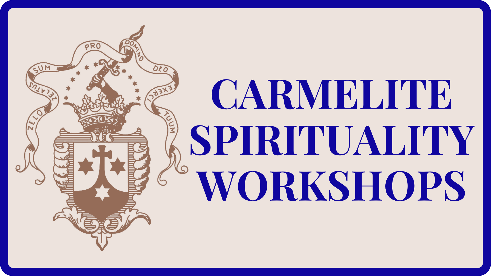 Carmelite Spirituality Workshops