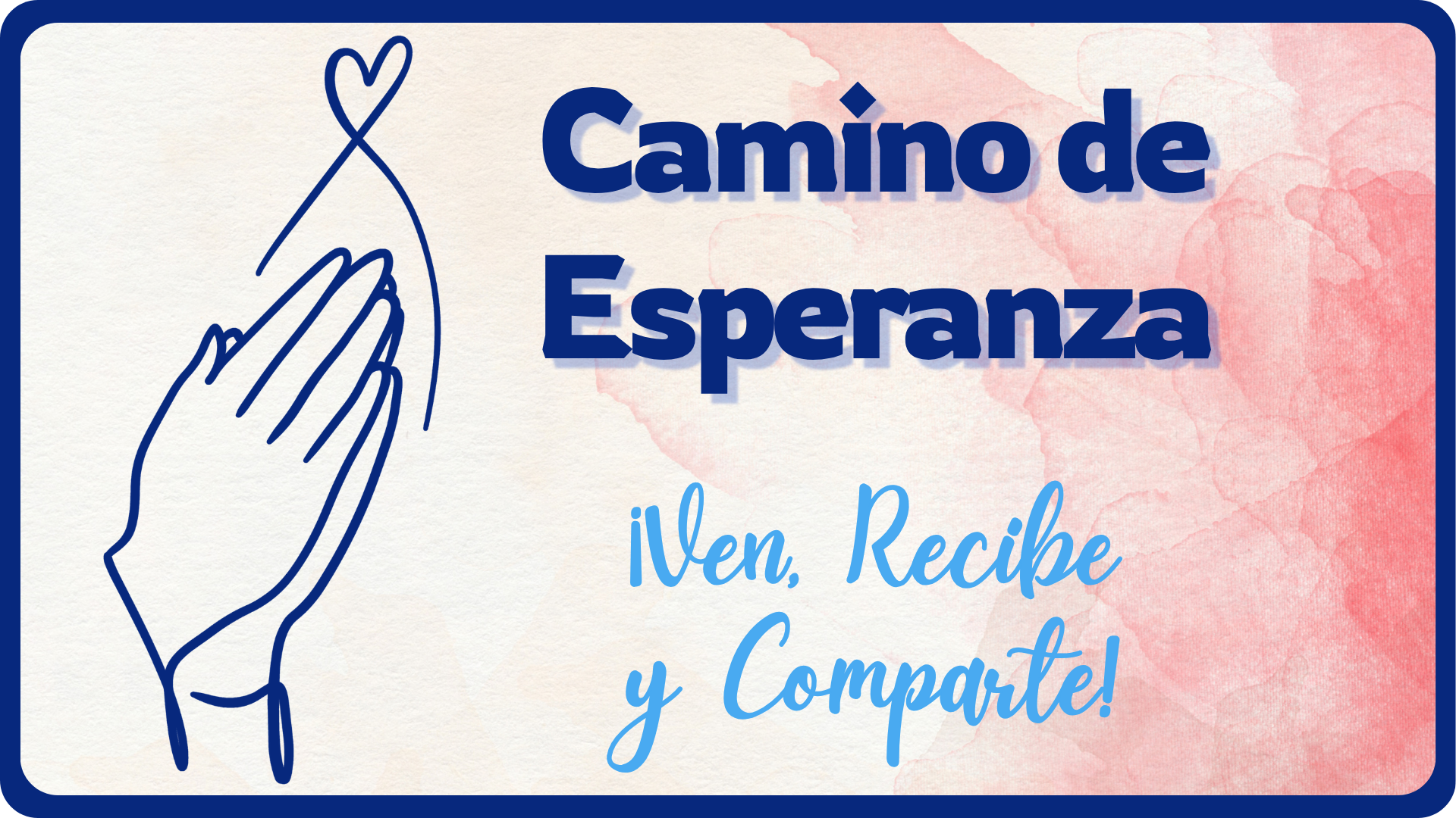 Camino de Esperanza