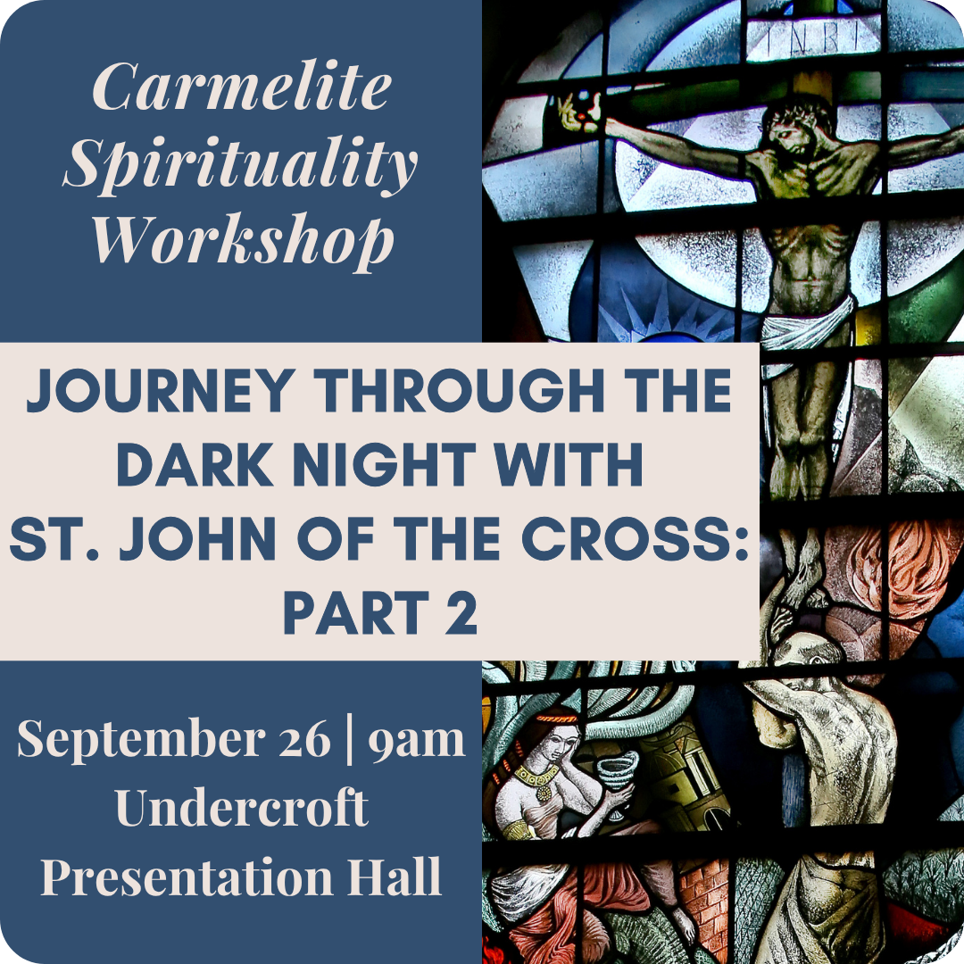 Journey Through the Dark Night with St. John of the Cross