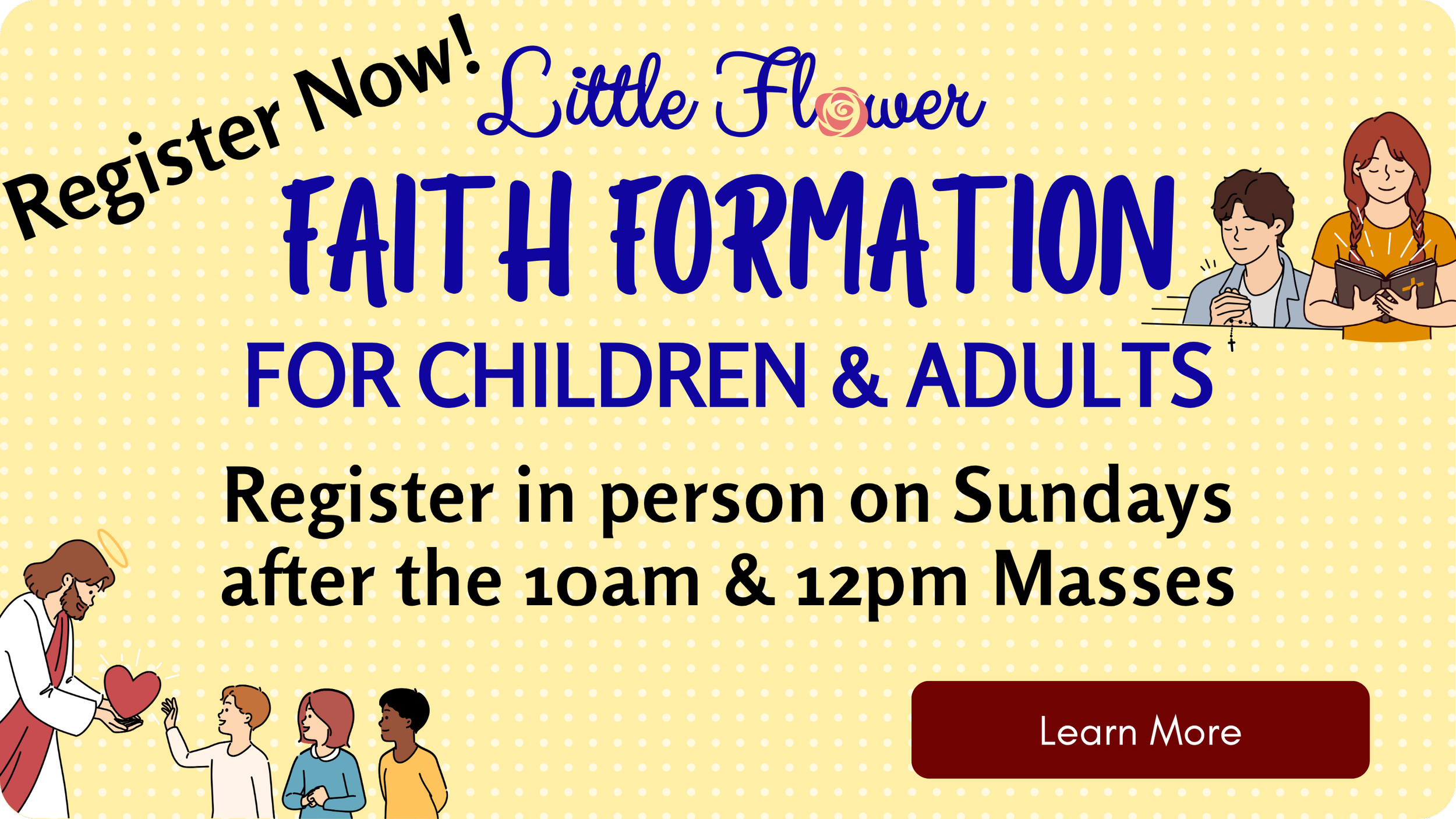 Registration Now Open - Faith Formation