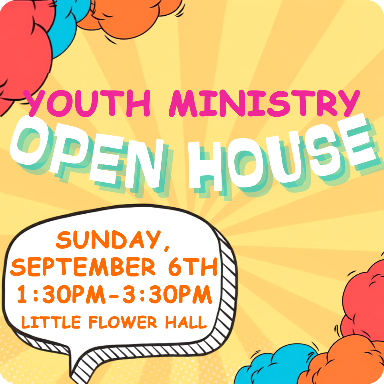 Youth Ministry Open House