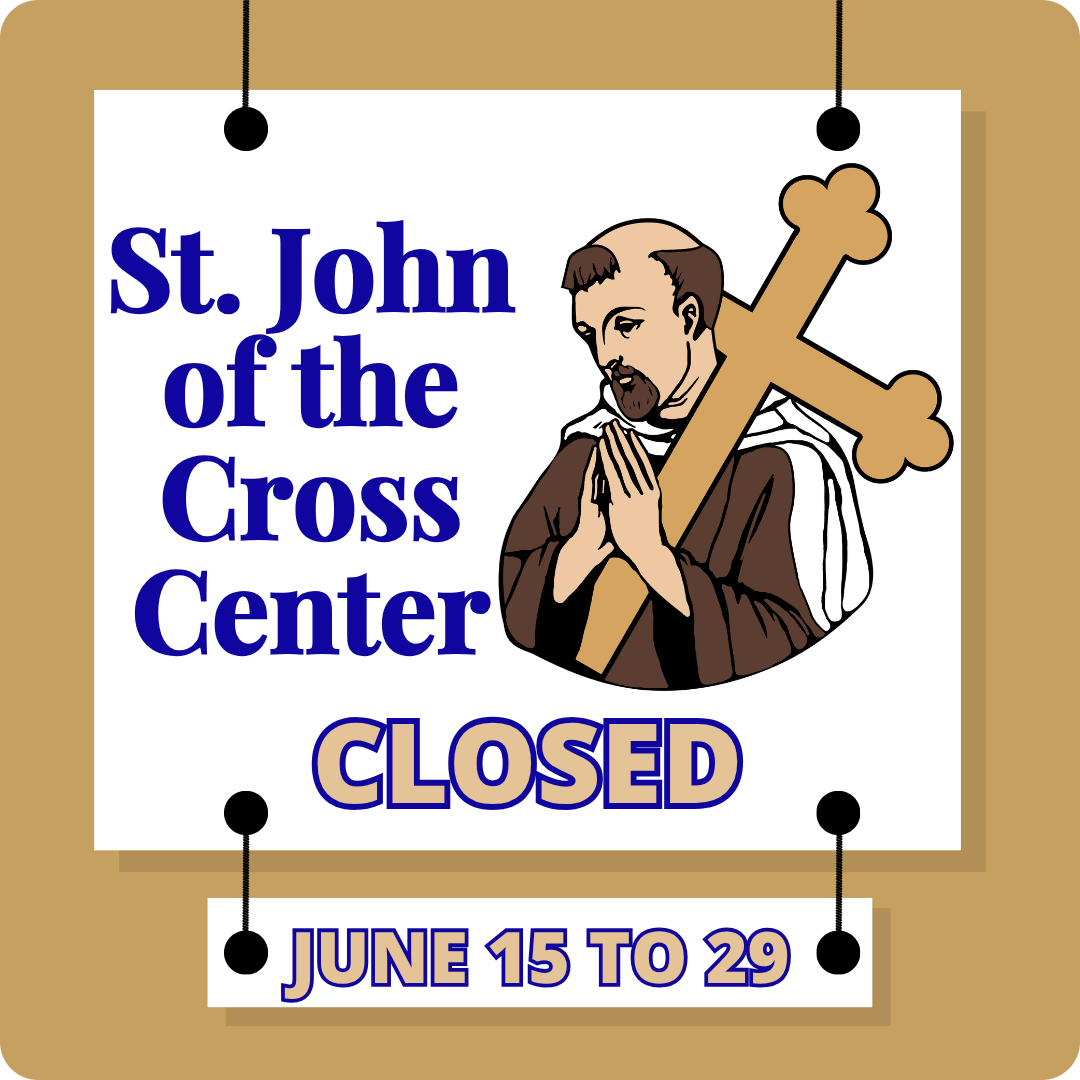 St. John of the Cross Center Closed