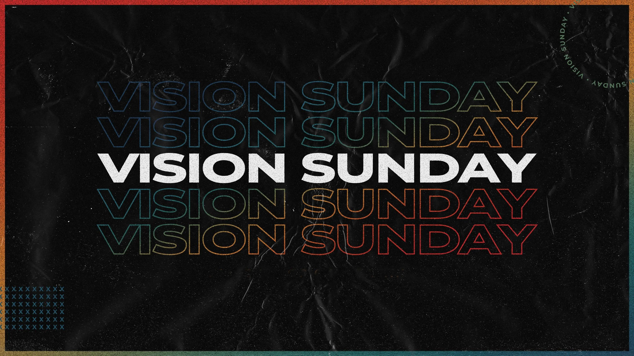 Text saying 'Vision Sunday' in several colors, repeated diagonally on a black background with a starry or cosmic effect.