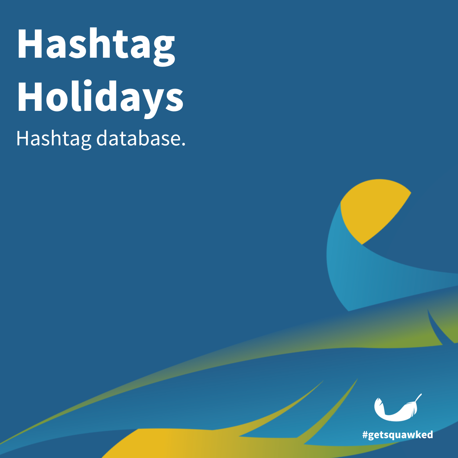 Hashtag Holidays Database