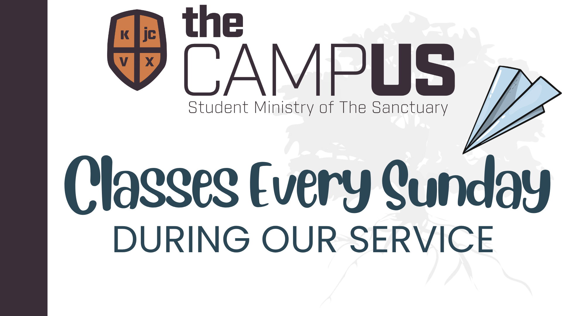 Colorful announcement poster for the return of Sunday school classes at The Campus, highlighting new timing during the sermon with classes held upstairs, featuring bright colors, text, and decorative elements.