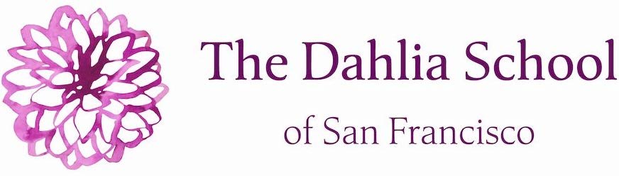 The Dahlia School of San Francisco