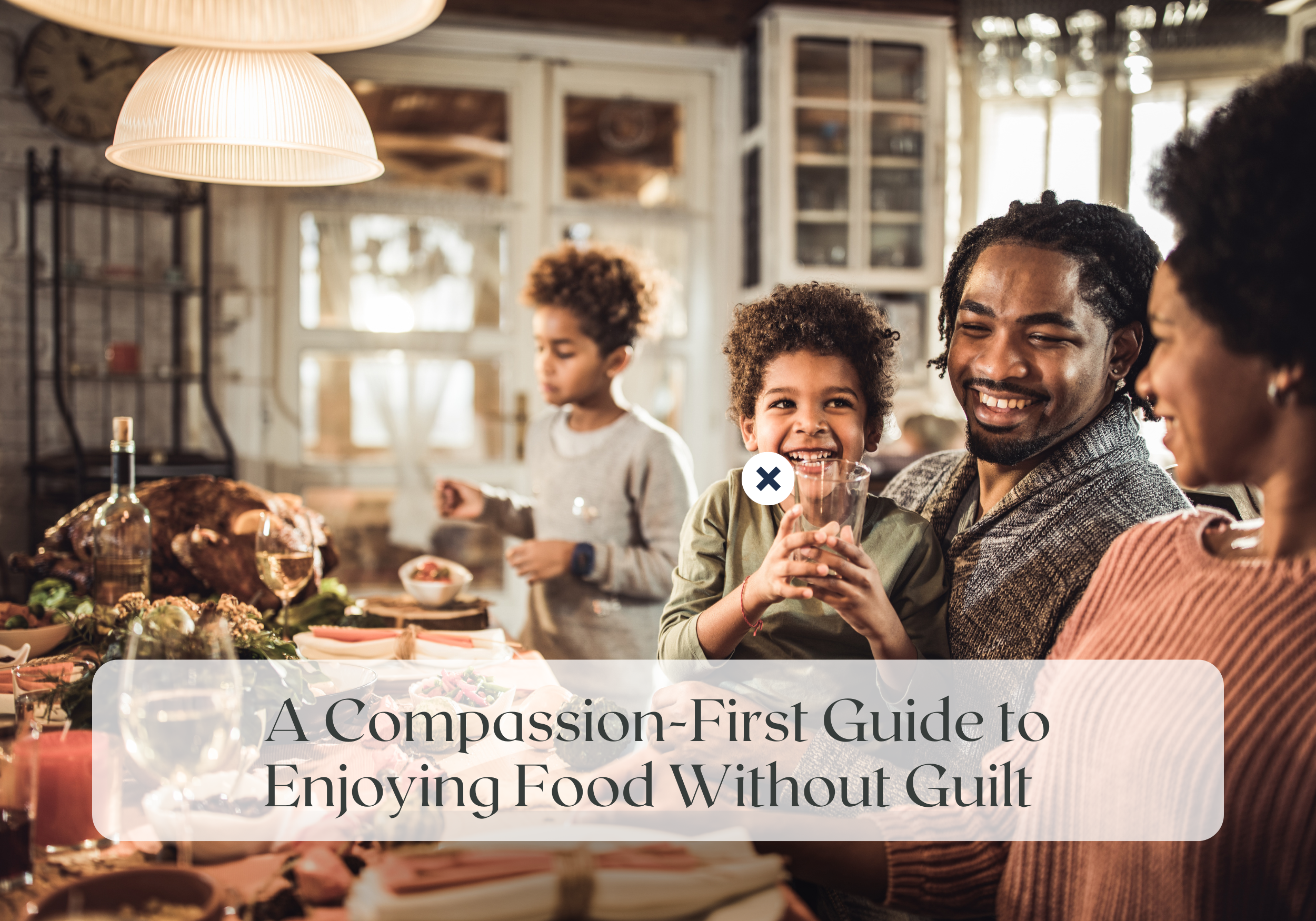 Wellness Wednesday: A Compassion-First Guide to Enjoying Food Without Guilt
