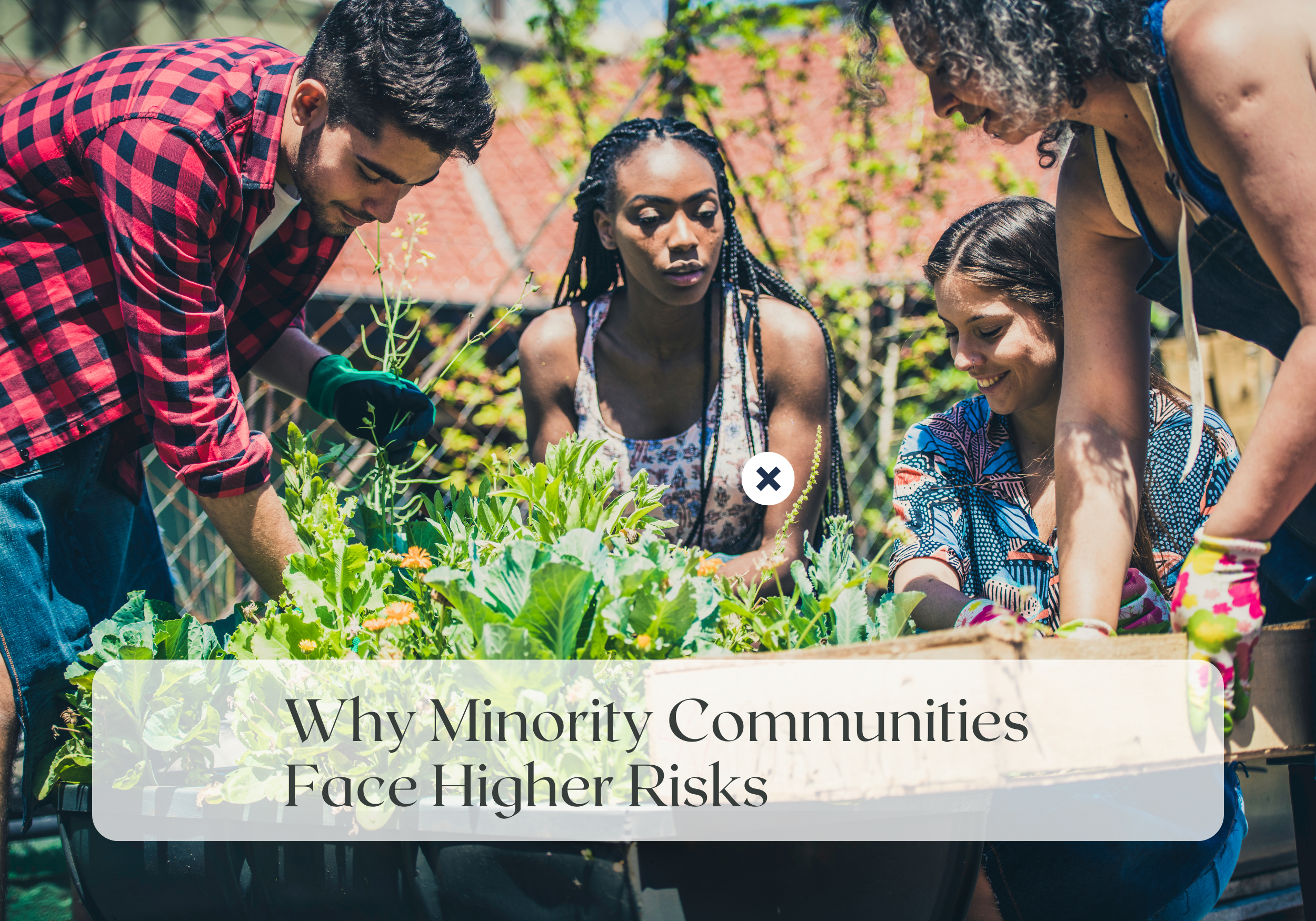 Wellness Wednesday: Why Minority Communities Face Higher Risks