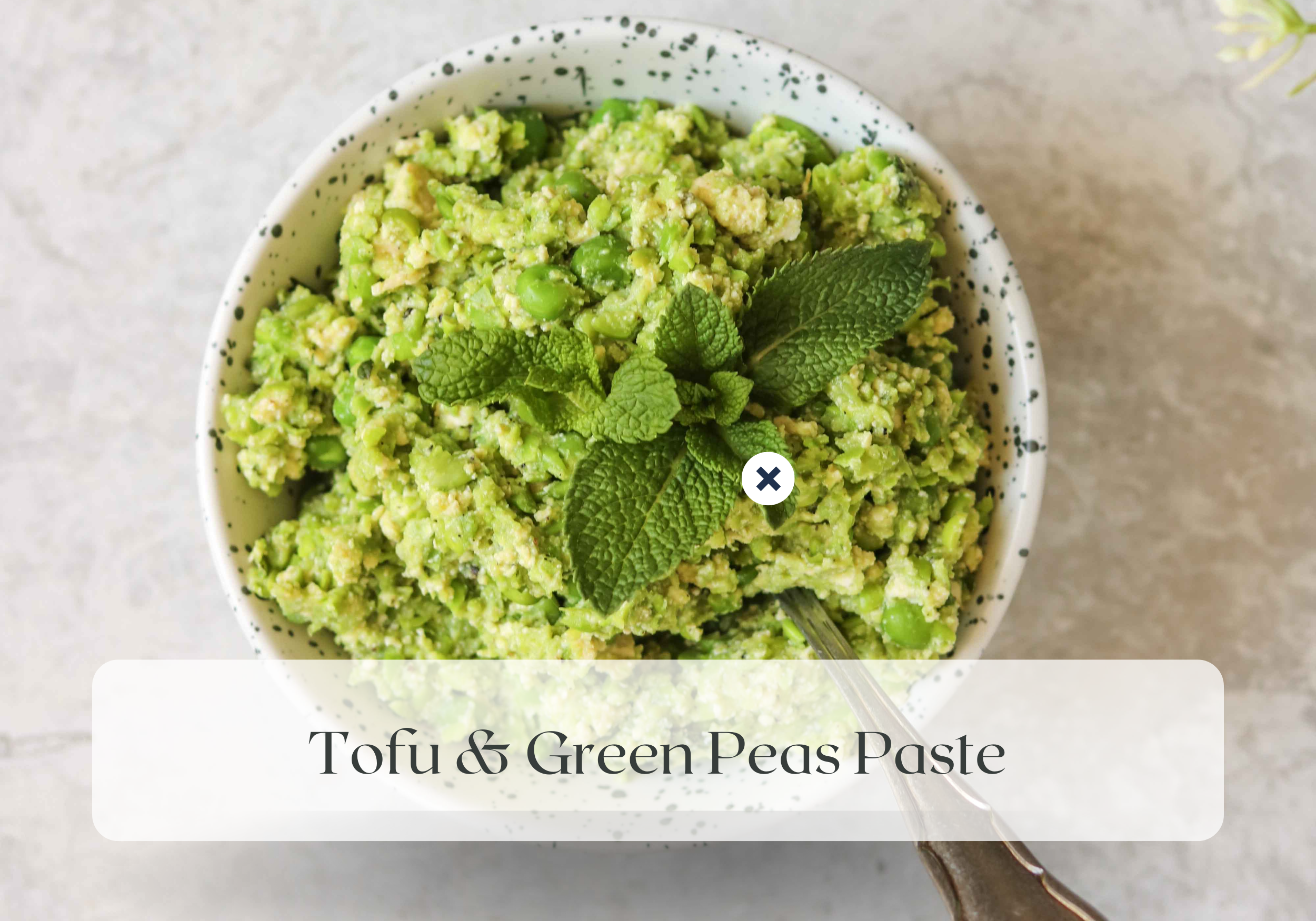 Meatless Monday: Tofu &amp; Green Peas Paste