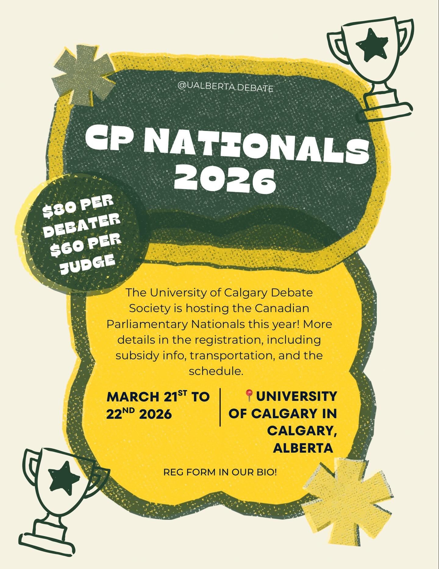 CP NATS REG IS HERE! 💪💪💪 

Nationals this year will be held at the University of Calgary! Join us and tons of other universities at this tournament on march 21st to 22nd 2026. This will be in Canadian Parliamentary style, so bring lots of fun moti