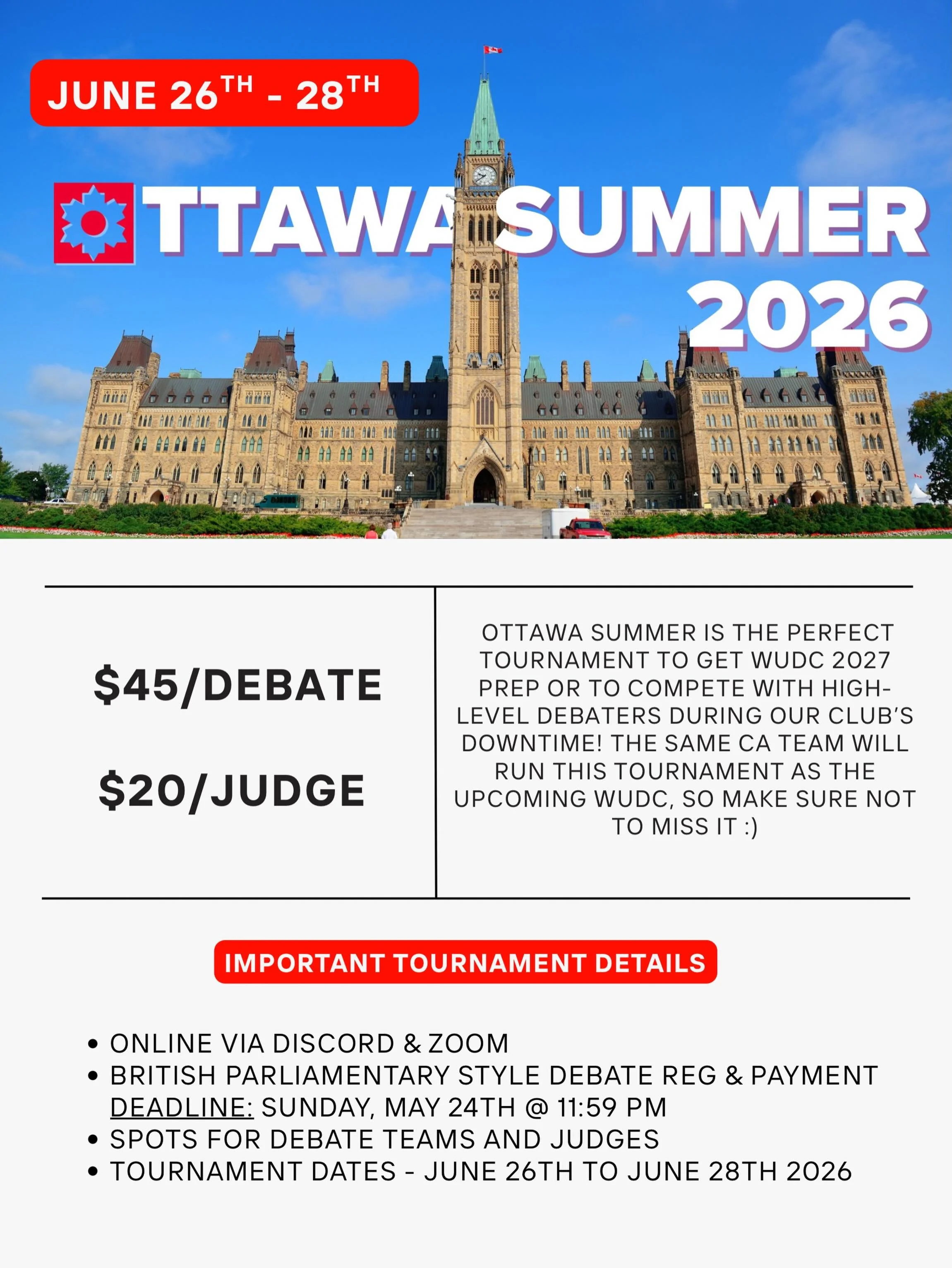 Hey everyone!! We hope you are all enjoying summer break so far :) ☀️🌻🍉⛱️🌊

We have an exciting opportunity for those who want WUDC 2027 practice and those who are bored and are itching to get back to debate! Ottawa Summer 2026 is an online debate