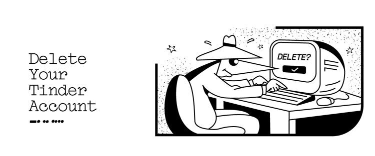 Why Delete Your Tinder Account?