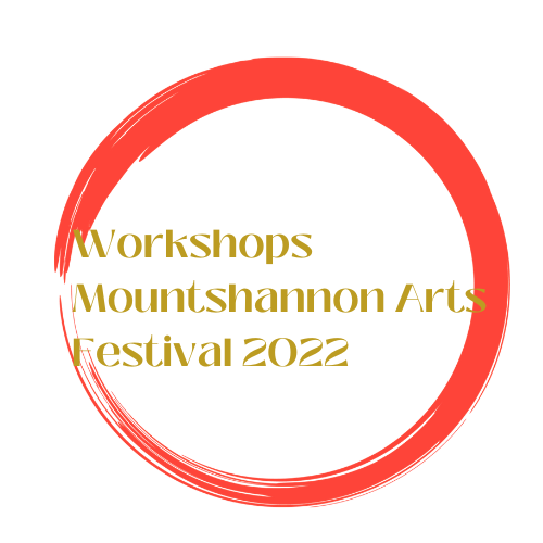 Mountshannon Arts Festival 2022 Workshops