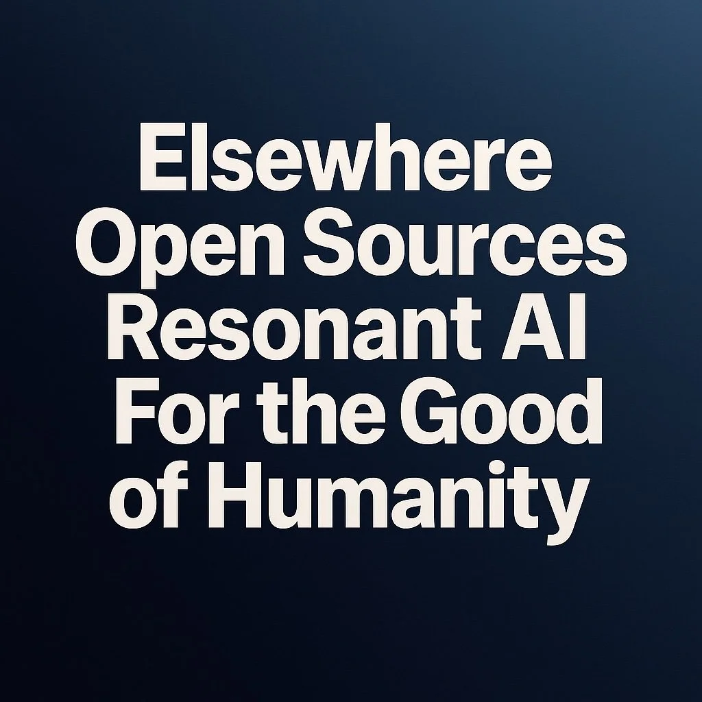 Future-Proofing the Brand: Why Elsewhere Is the Origin and Steward of Resonant AI