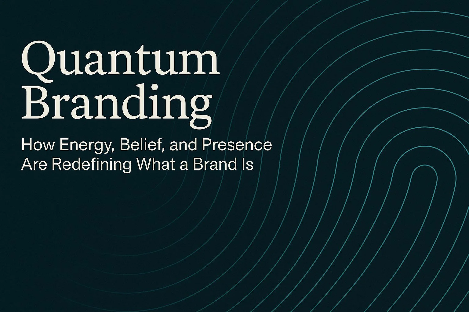 Quantum Branding