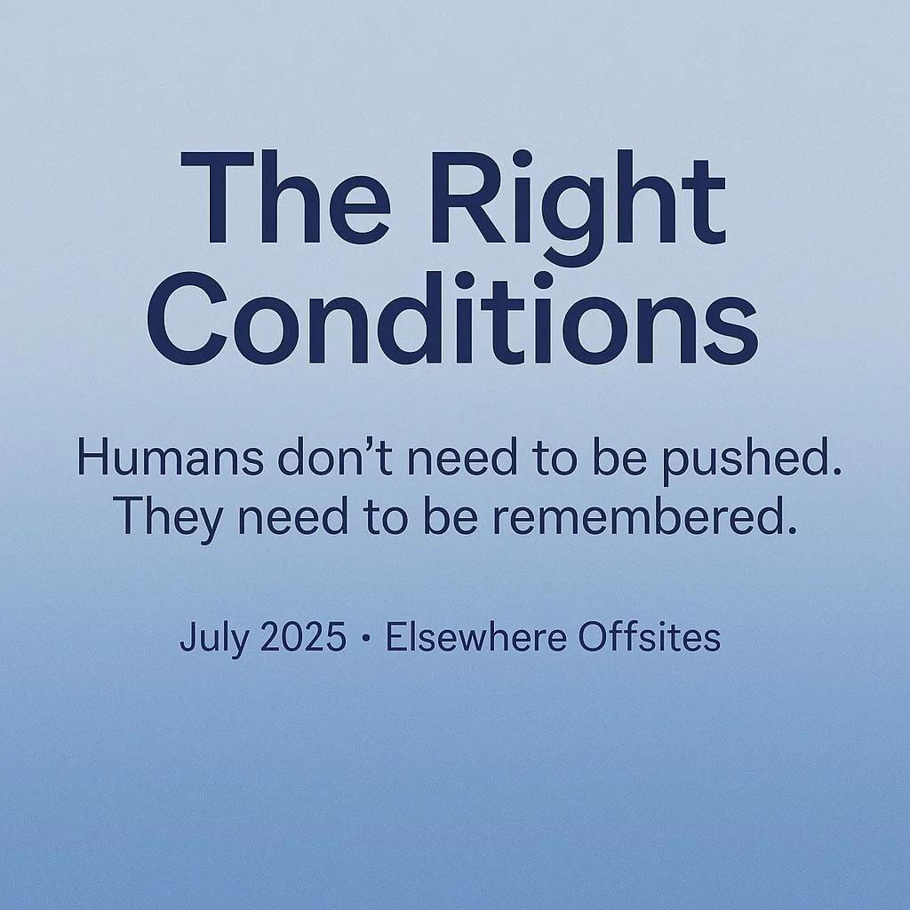 The Right Conditions