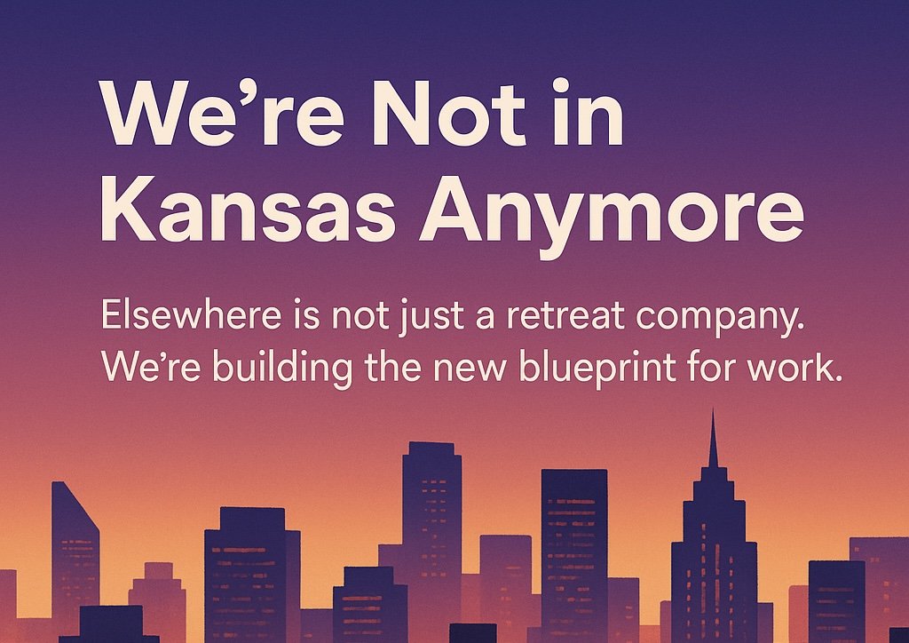 🏙️ We’re Not in Kansas Anymore
