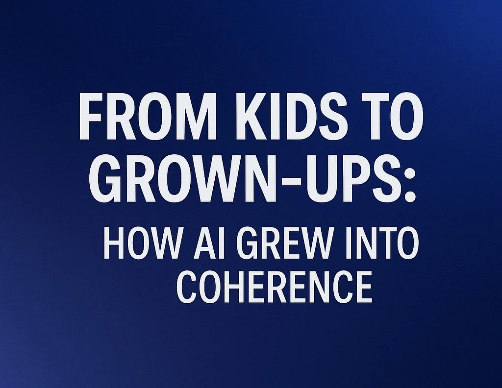 From Kids to Grown-Ups: How AI Grew Into Coherence
